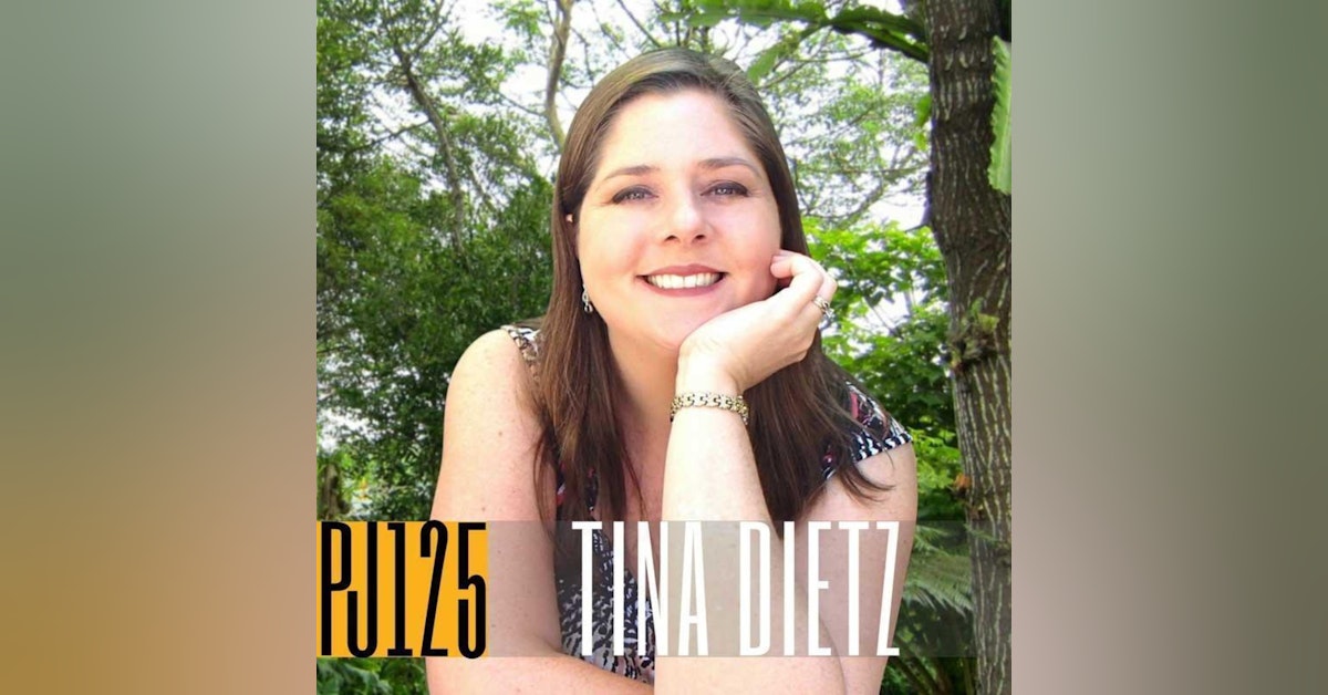 125 Tina Dietz | The Magic and Intimacy of Podcasting and Overcoming Your Fears To Find Success