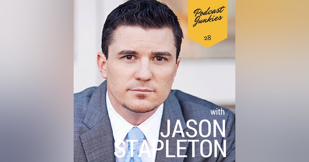 028  Jason Stapleton  | This Connoisseur of the Free Market is Taking His Show’s Production to a New Level