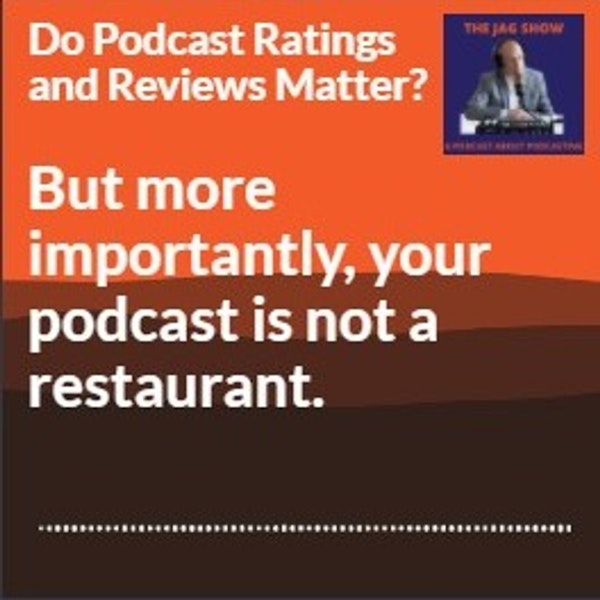 Do Podcast Ratings and Reviews Matter Image