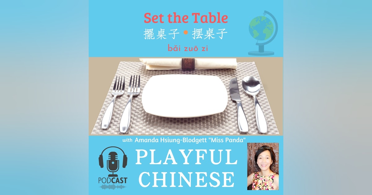 Set the Table in Chinese with Miss Panda