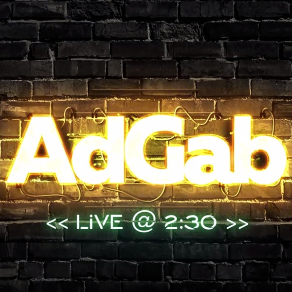 Ad Gab: You made ads - Now where do they go? Image