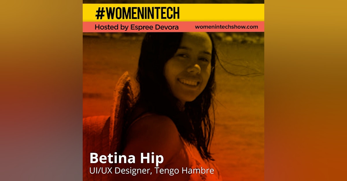 Betina Hip Cortés of Tengo Hambre, Food Selling Mobile App For University Students: Red Bull Basement University Special Edition Women in Tech
