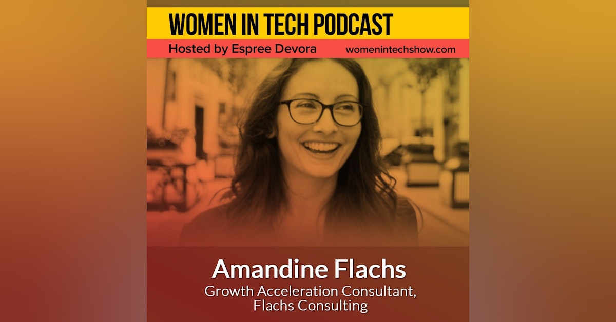 Amandine Flachs of Flachs Consulting, Supporting Early-Stage Startups: Women In Tech London