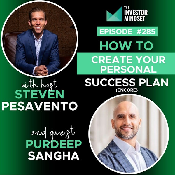 E285: How To Create Your Personal Success Plan (Encore) - Purdeep Sangha