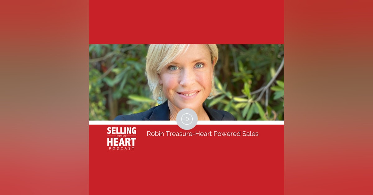 Robin Treasure- Heart Powered Sales