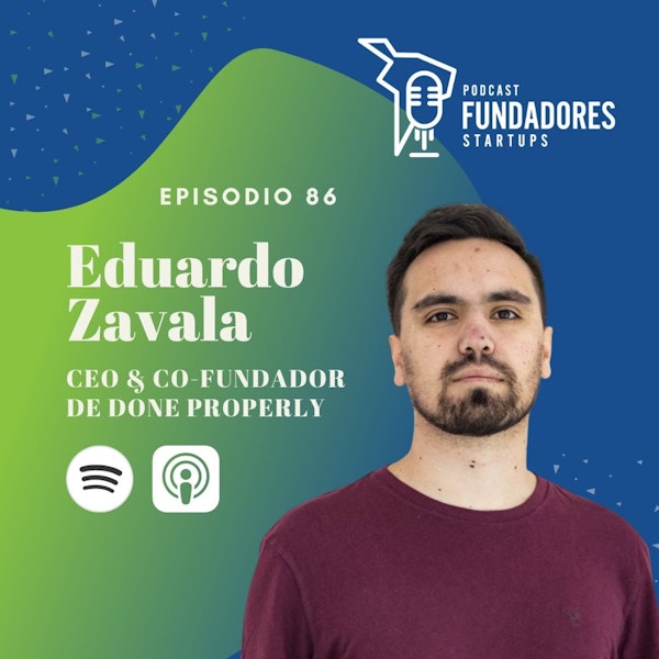 Eduardo Zavala 🇨🇱| Done Properly | Comida saludable que viene del laboratorio | Ep. 86 Image