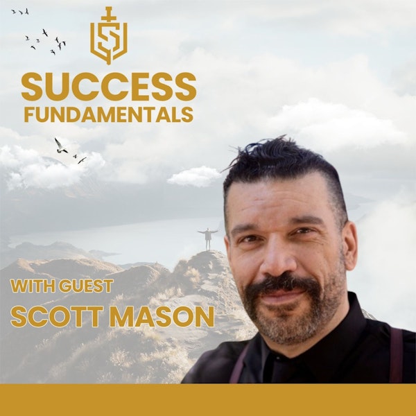 Going Through Hell To Get To Heaven with Scott Mason Image
