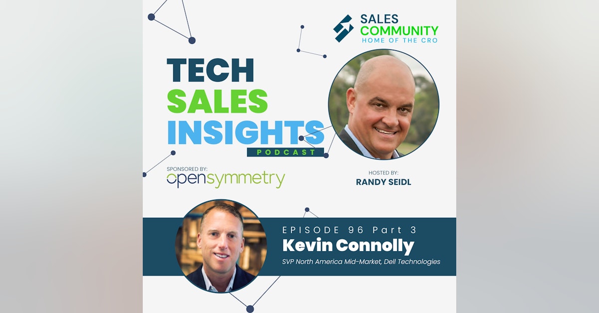 E96 Part 3 - What Partnerships Can Mean for Medium Businesses with Kevin Connolly