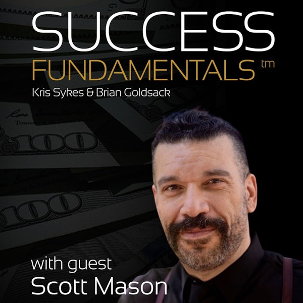 Resilience, Strength, Fortitude with Scott Mason Image