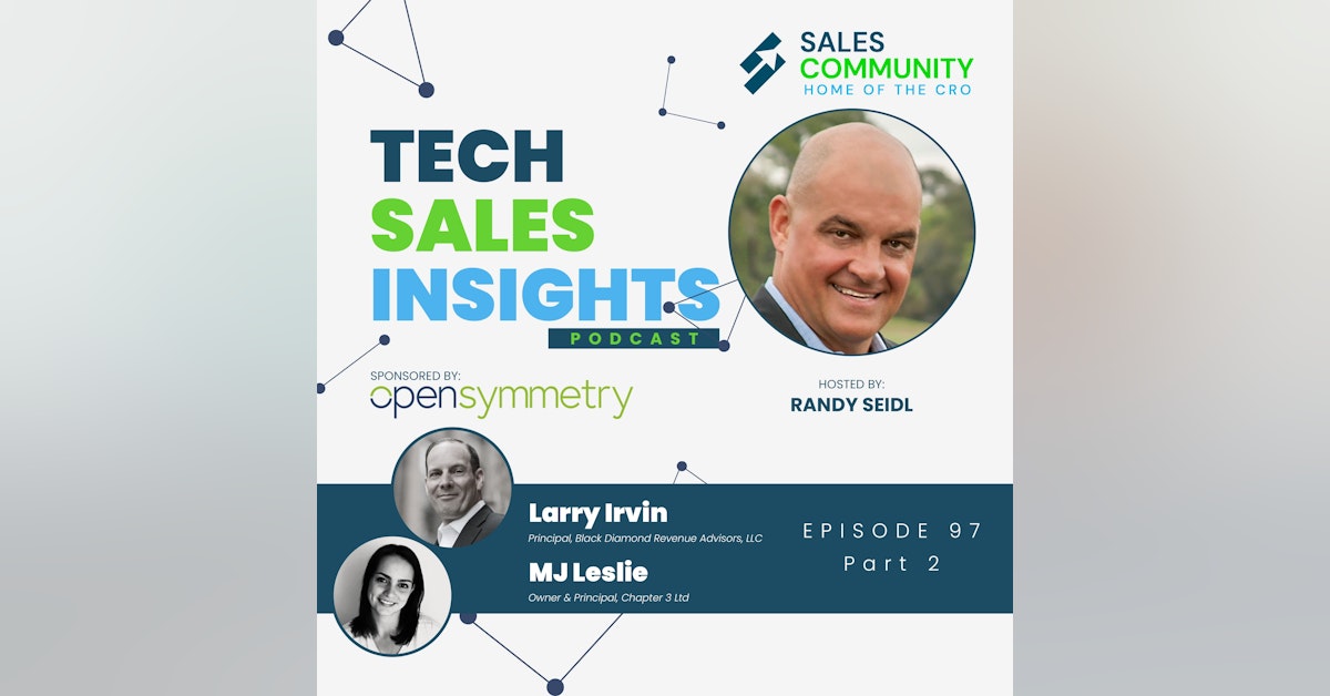 E97 Part 2 - The Ideal Functions That Fall on the CRO Role with MJ Leslie and Larry Irvin
