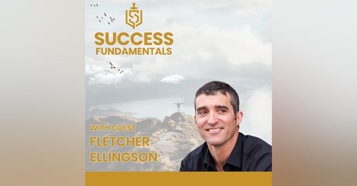 When To Sever Ties with Fletcher Ellingson