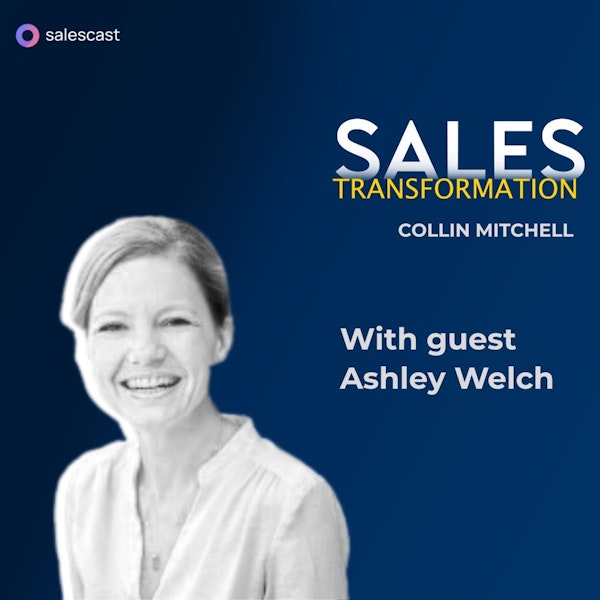 #249 S2 Episode 118 - Sales Made Better Via Design Thinking with Ashley Welch Image