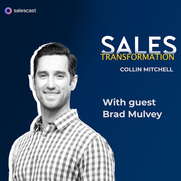 #206 S2 Episode 75 - From Sales to Marking & Back to Sales with Brad Mulvey Image