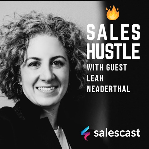 Episode #106 The Smart Gets Paid with Leah Neaderthal Image
