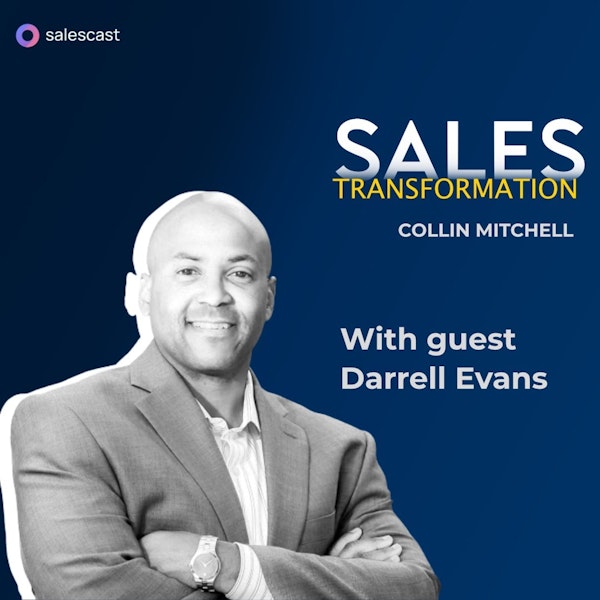 #186 S2 Episode 55 - From Selling Sports Gear In His Trunk To Helping Clients Sell 300M+ with Darrell Evans Image