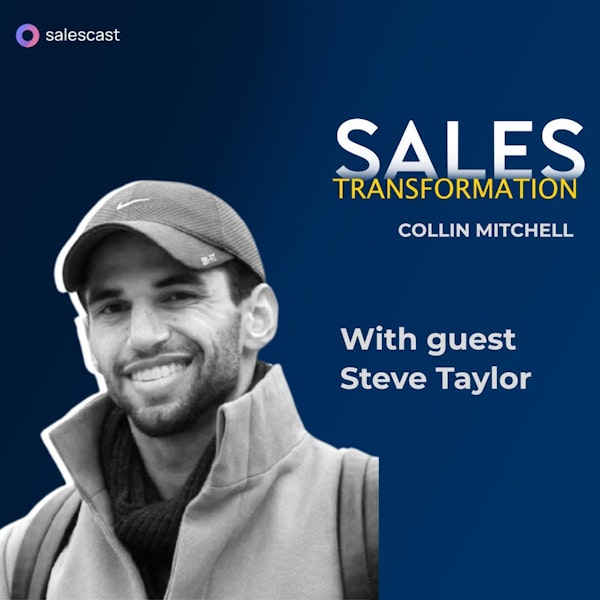 #234 S2 Episode 103 - Don't Wait For Opportunity To Knock On Your Door with Steve Taylor Image