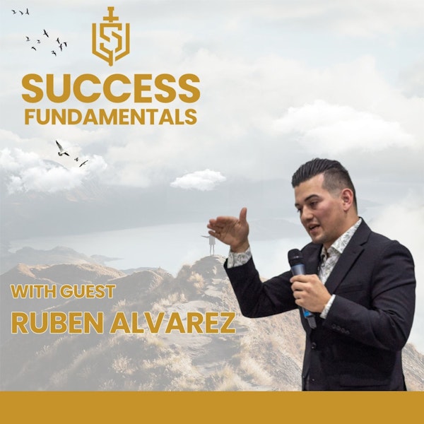 Branding Is Everything with Ruben Alvarez