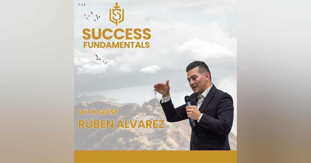 Branding Is Everything with Ruben Alvarez