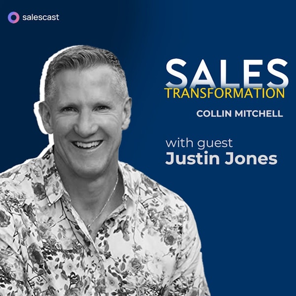 #282 S2 Episode 151 - Level Up Sales Discovery with Design Thinking with Justin Jones Image