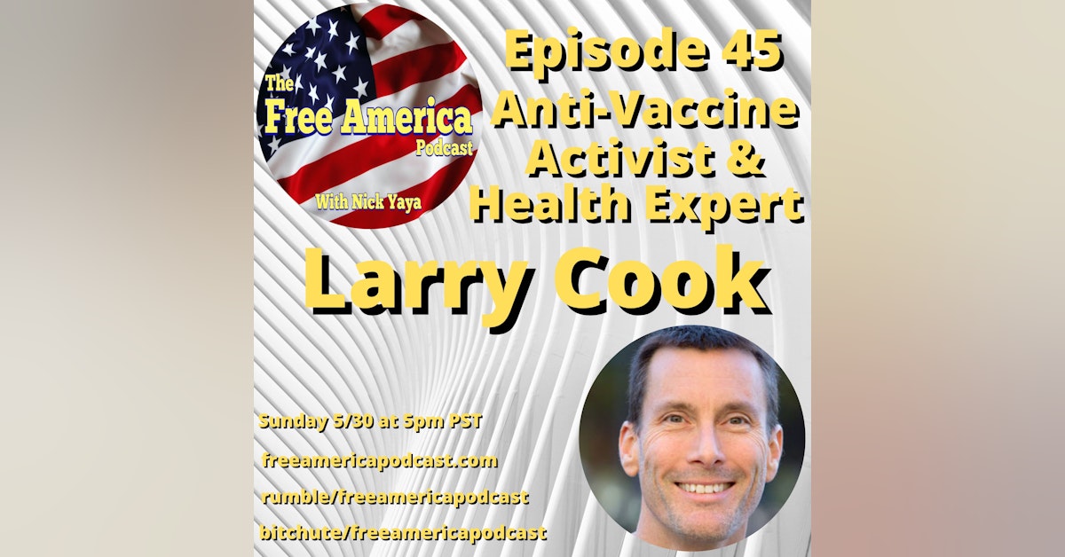 Episode 45: Larry Cook