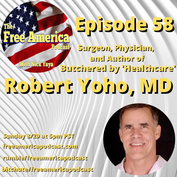 Episode 58: Robert Yoho, MD Image