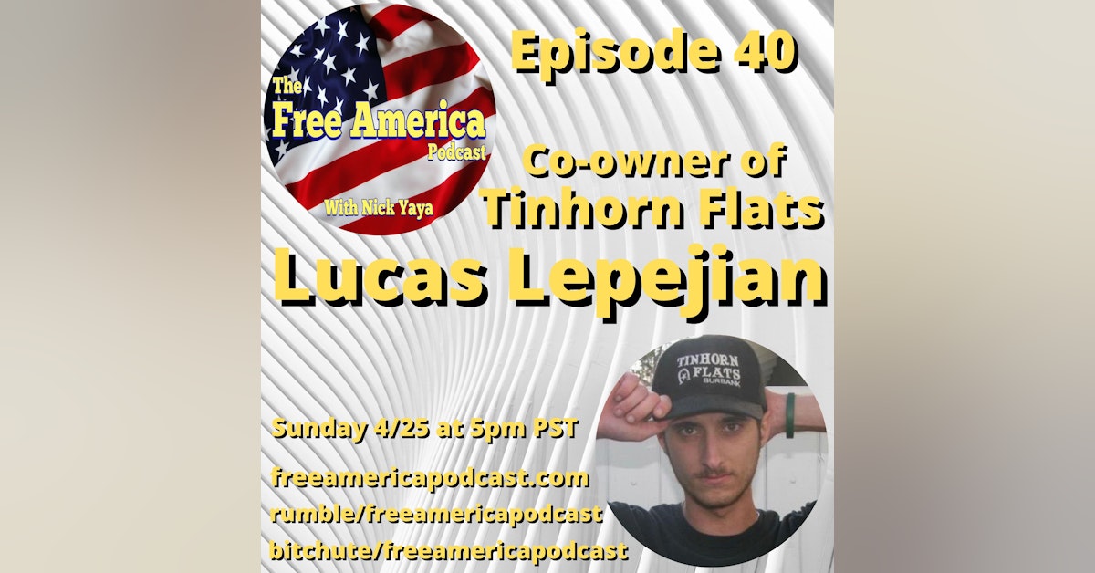 Episode 40: Lucas Lepejian