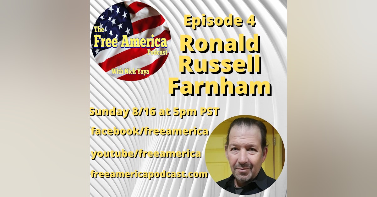 Episode 4: Ronald Russell Farnham
