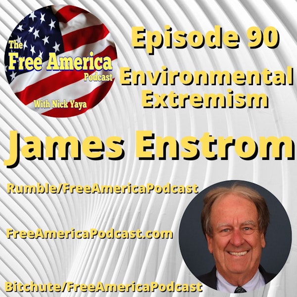 Episode 90: Environmental Extremism Image