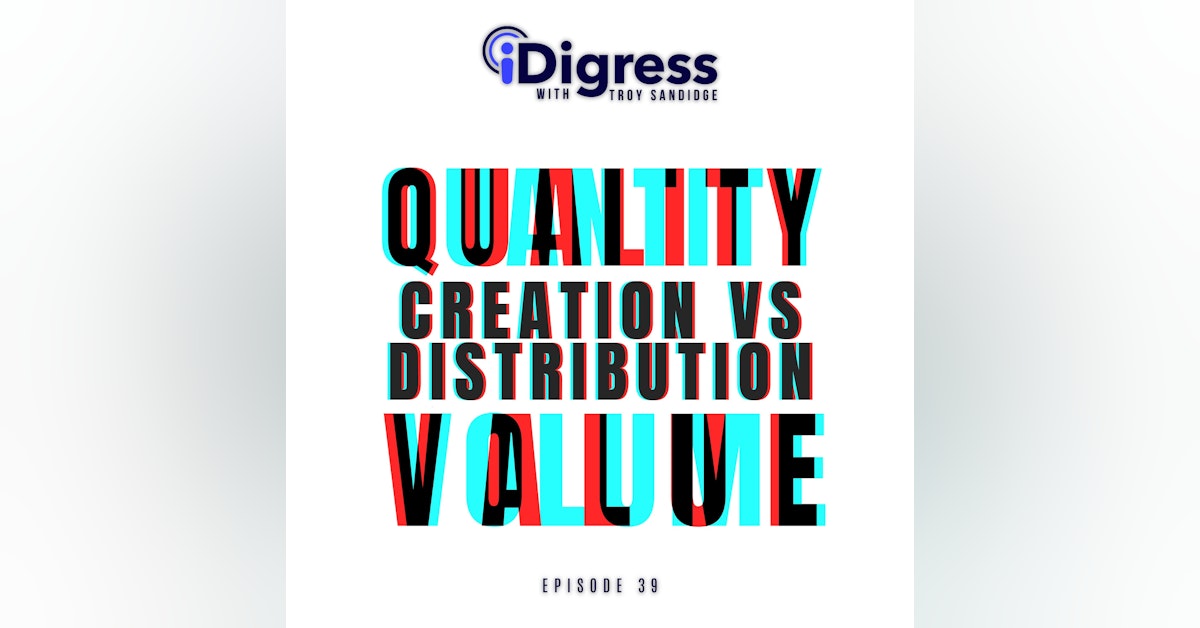 Ep 39. Quality vs Quantity. Content Creation vs Content Distribution. Value vs Volume. Which Combination Will Get You The Best Results For Your Business?
