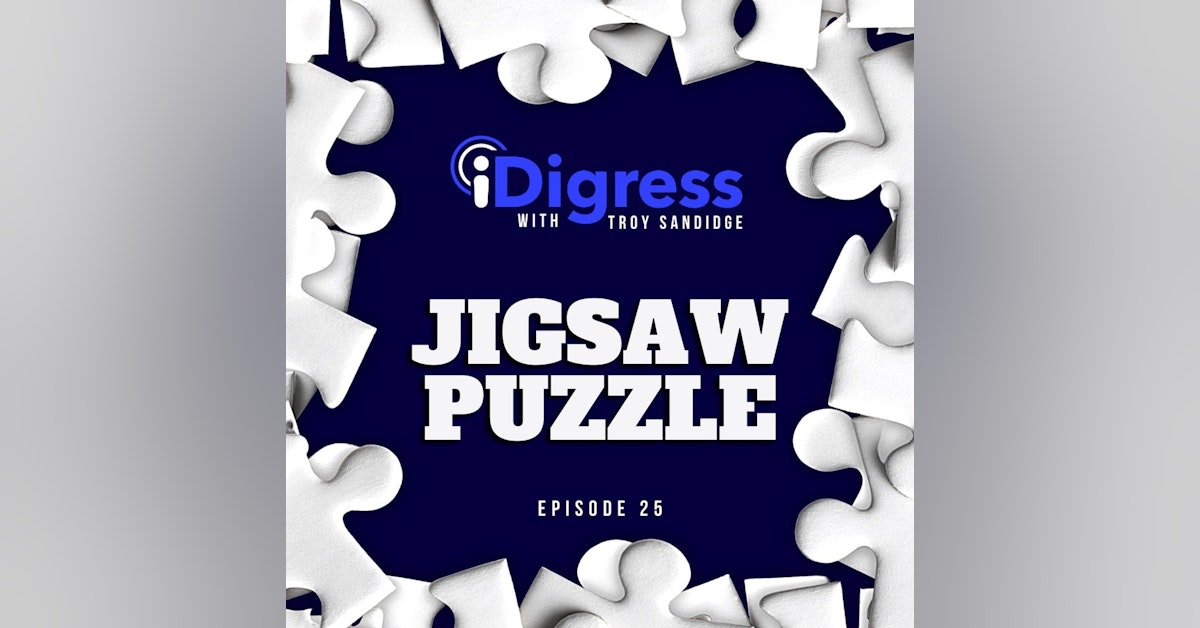 25. Your Business Is A Jigsaw Puzzle. In Order To Grow You Must Align All The Pieces.