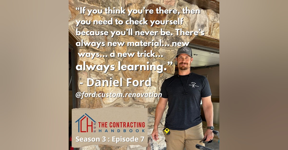 Dan Ford of Ford Custom Renovations: Removing himself from the field and scaling up