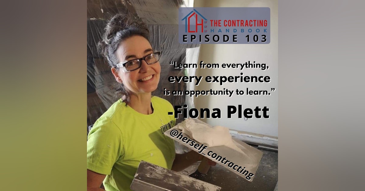 Fiona Plett of Herself Contracting: House healing and a builder at a crossroads