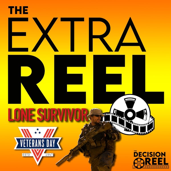 TDR-The Extra Reel Veterans Day - Lone Survivor Image