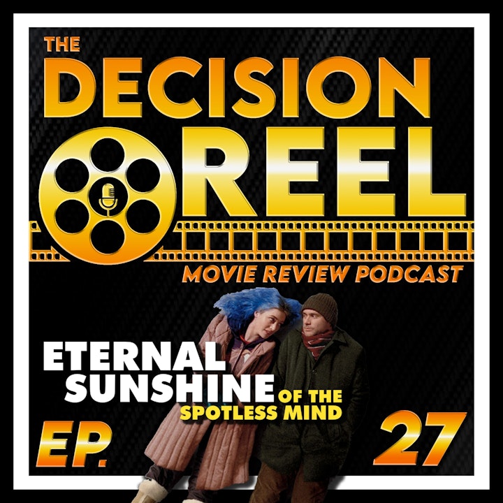 TDR-Ep.27-Eternal Sunshine of the Spotless Mind