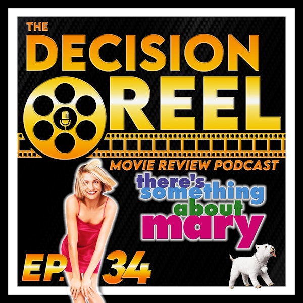 TDR-Ep.34-There's Something About Mary Image