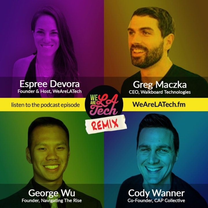 Remix: Cody Wanner, Greg Maczka, and George Wu: WeAreLATech Startup Spotlight