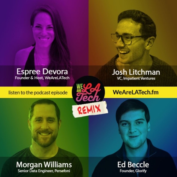 Remix: Josh Litchman, Morgan Williams, and Ed Beccle: WeAreLATech Startup Spotlight Image