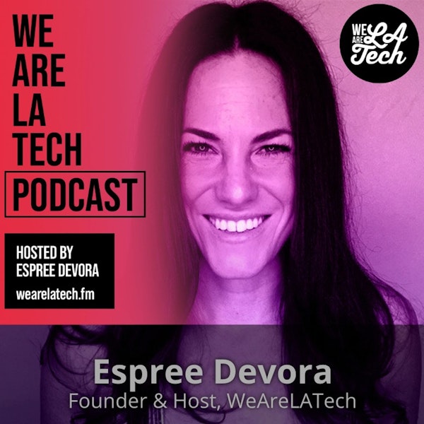 Espree Devora Reflection: WeAreLATech Startup Spotlight Image
