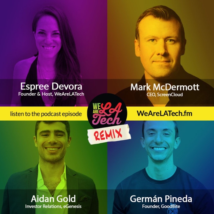 Remix: Germán Pineda, Aidan Gold, and Mark McDermott: WeAreLATech Startup Spotlight