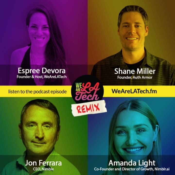 Remix: Shane Miller, Jon Ferrara, and Amanda Light: WeAreLATech Startup Spotlight