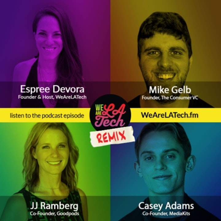 Remix: Casey Adams, JJ Ramberg, and Mike Gelb: WeAreLATech Startup Spotlight