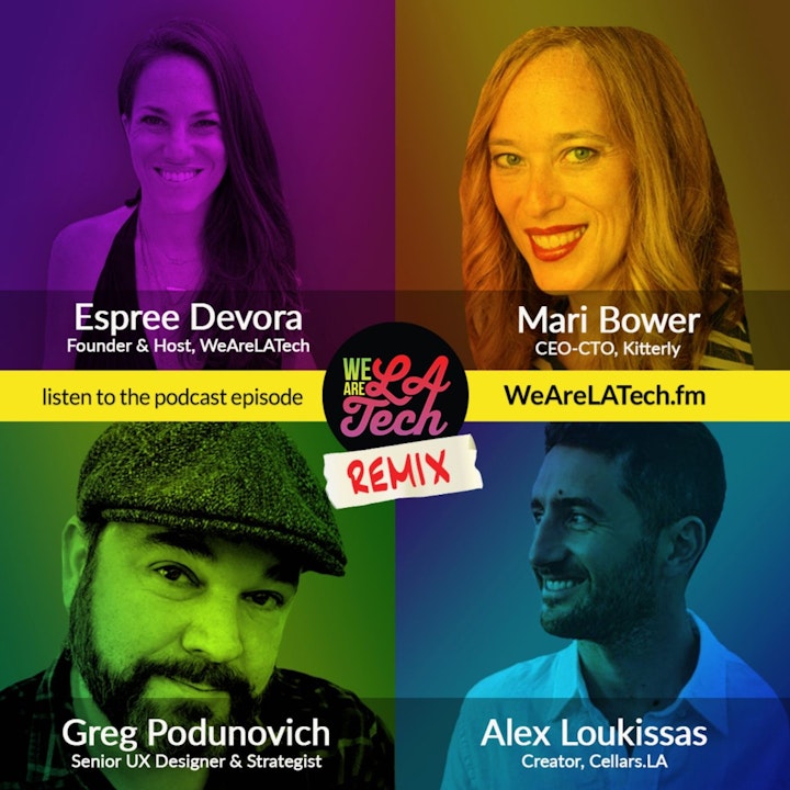 Remix: Mari Bower, Alex Loukissas, and Greg Podunovich: WeAreLATech Startup Spotlight