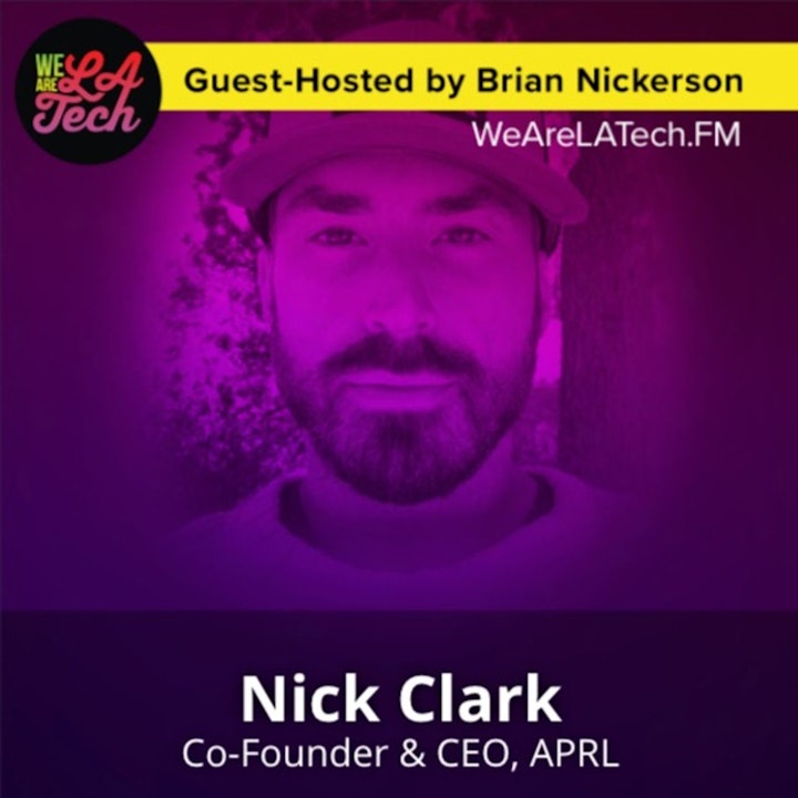 Blast From The Past: Nick Clark of APRL, The Private Fashion Network for Forward Thinking Men: WeAreLATech Startup Spotlight powered by Intercom