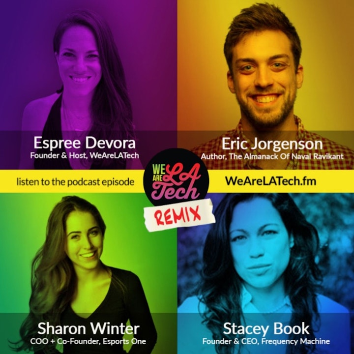 Remix: Eric Jorgenson, Stacey Book, and Sharon Winter: WeAreLATech Startup Spotlight