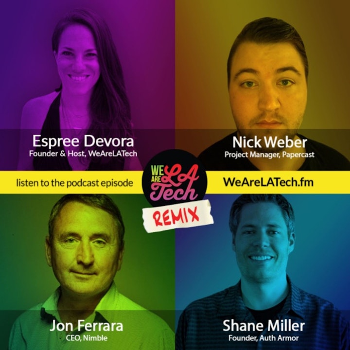 Remix: Nick Weber, Shane Miller, and Jon Ferrara: WeAreLATech Startup Spotlight