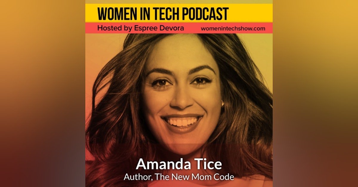 Amanda Tice of The New Mom Code: Women In Tech Texas