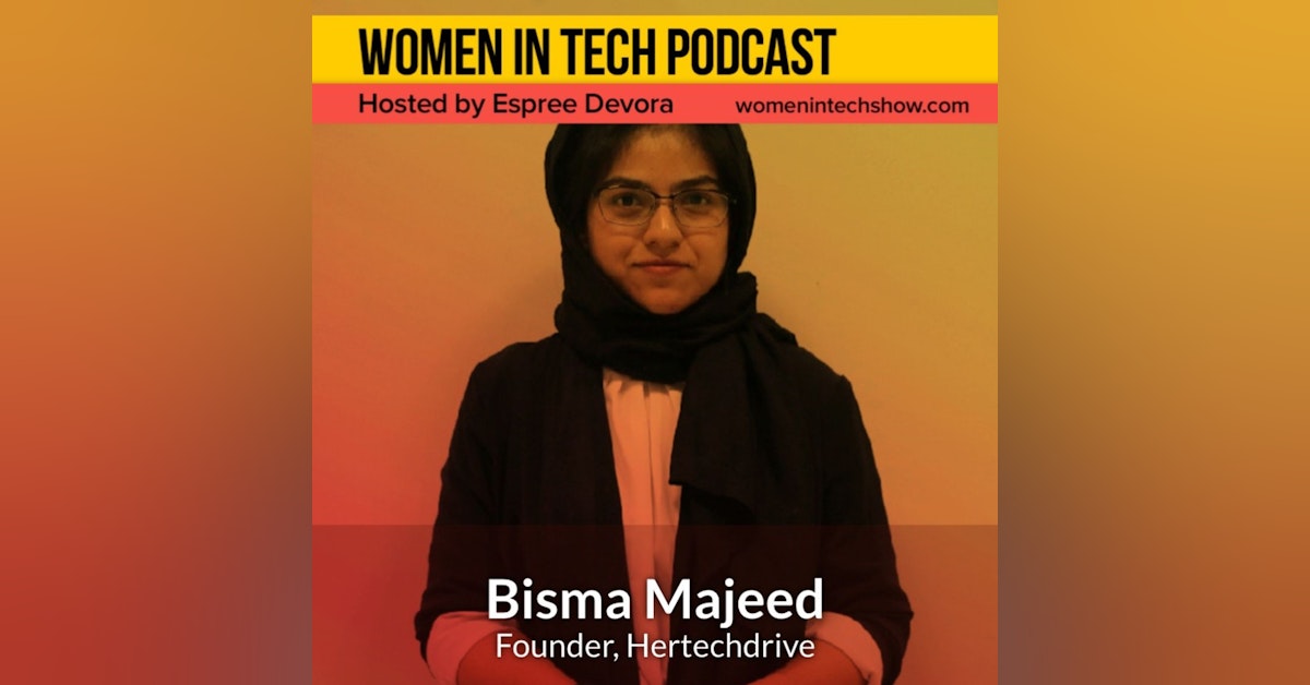 Bisma Majeed of Hertechdrive: Women In Tech Pakistan