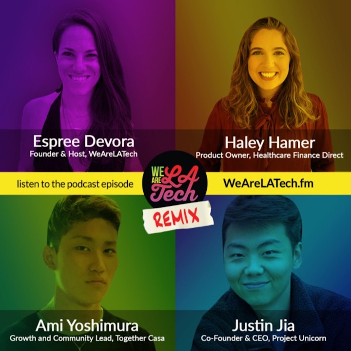 Remix: Justin Jia, Haley Hamer, and Ami Yoshimura: WeAreLATech Startup Spotlight