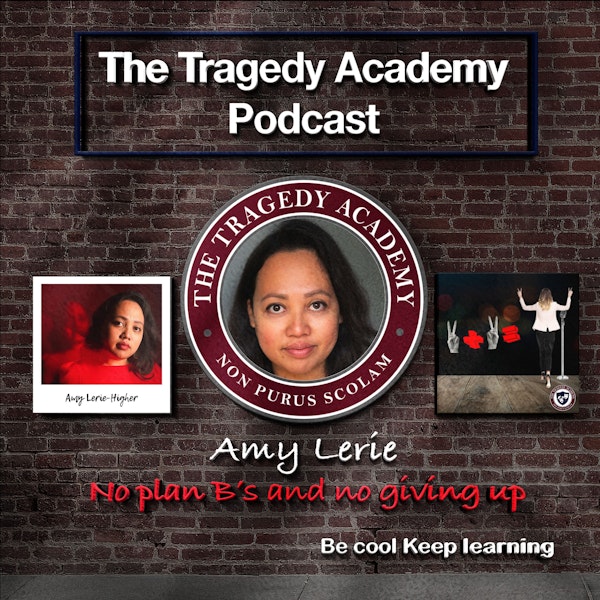 Special Guest: Amy Lerie - No plan B's and no giving up Image