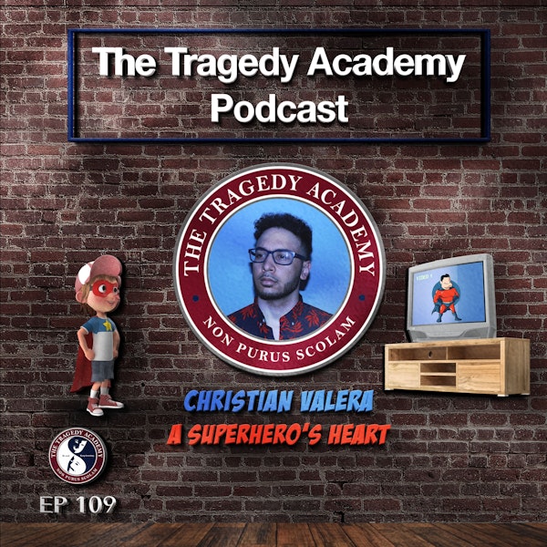 Special Guest: Christian Valera - The Heart of a Superhero Image